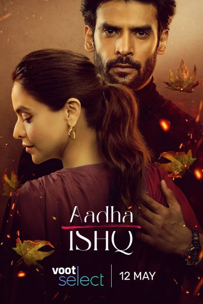 Download Aadha Ishq (Season 1) Hindi Web-DL 480p [90MB] || 720p [300MB]