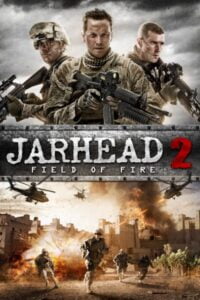 Download Jarhead 2 Field of Fire (2014) Dual Audio (Hindi-English) 480p [300MB] || 720p [1GB]