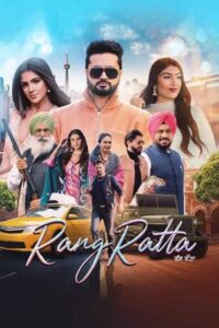 Download Rang Ratta (2023) Punjabi Movie 480p [350MB] || 720p [950MB] || 1080p [2.7GB]