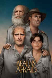 Download Beau Is Afraid (2023) English Movie 480p & 720p & 1080p Web-DL