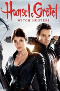 Download Hansel & Gretel: Witch Hunters (2013) {Hindi-English} Dual Audio 480p & 720p & 1080p BluRay
